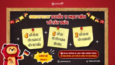 [GREATWAY] ĐƠN HÀNG DU HỌC NGHỀ ĐỨC NGÀNH CHẾ BIẾN THỰC PHẨM – ĐẦU BẾP – BÁN HÀNG NĂM 2026