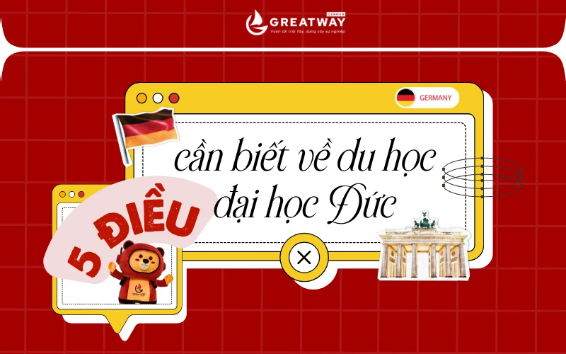 5 ĐIỀU CẦN BIẾT VỀ DU HỌC ĐẠI HỌC ĐỨC