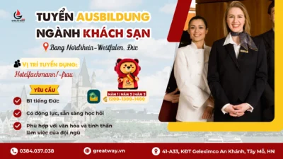[GREATWAY] ĐƠN HÀNG DU HỌC NGÀNH KHÁCH SẠN NĂM 2027 TẠI CHLB ĐỨC